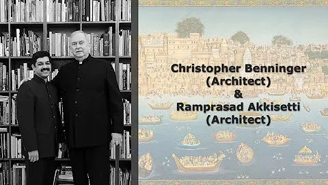 Conversation with Christopher Charles Benninger and Ramprasad Akkisetti