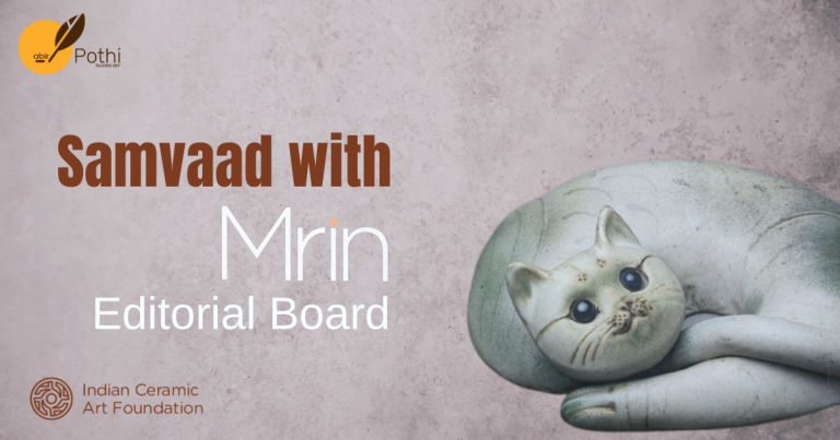 MRIN to serve as the catalyst for the recognition of Indian ceramic art