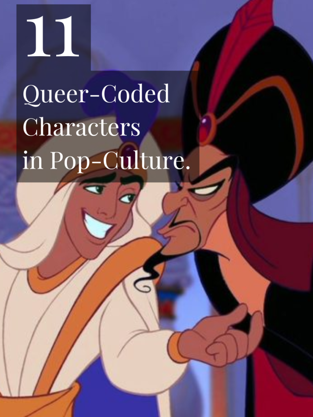 Queer-Coded Animated Characters in Pop-Culture.