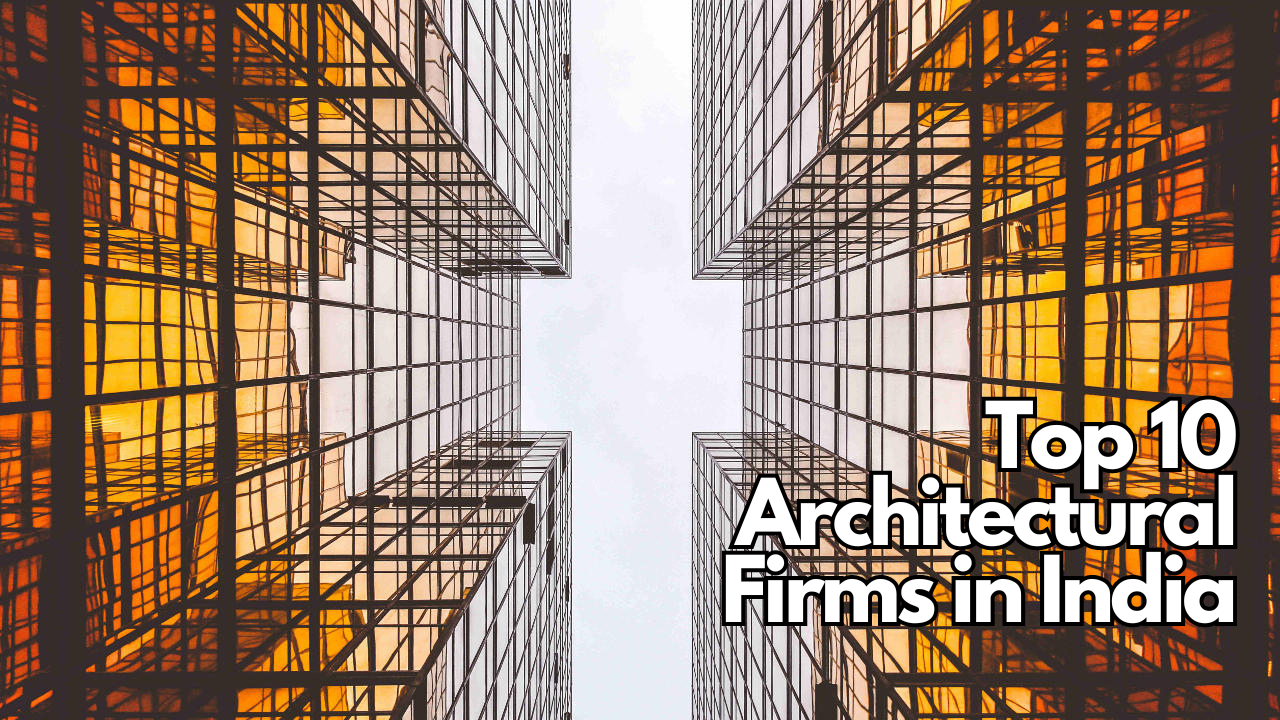 Top 10 Architecture Firms In India Abirpothi