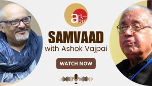 Samvaad with Ashok Vajpeyi