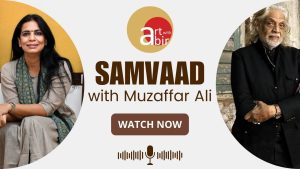 Samvaad With Muzaffar Ali