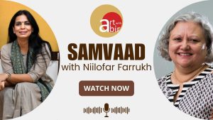 Samvaad with Niilofur Farrukh | Ruby Jagrut | Art with Abir | Abir Pothi