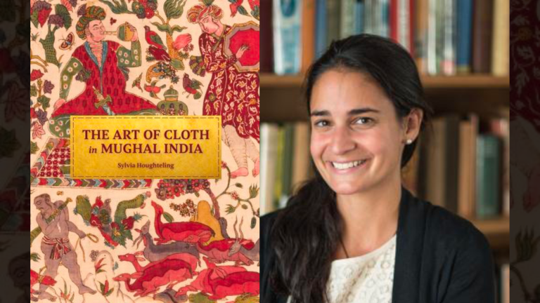 Sylvia W. Houghteling Honored with Prestigious Awards for ‘The Art of Cloth in Mughal India’