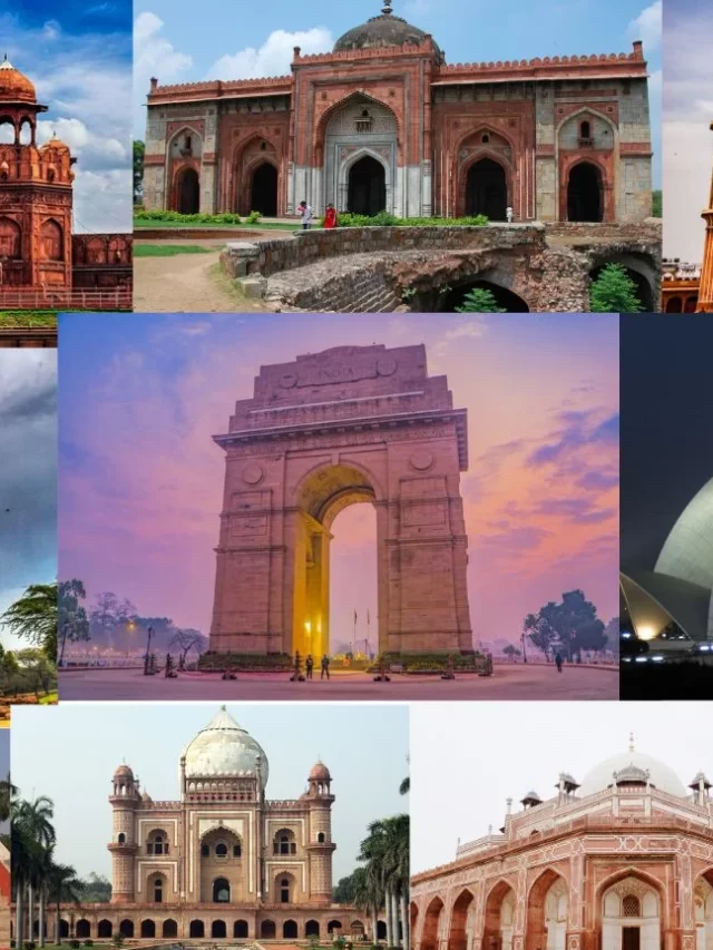 11 Historic Monuments in Delhi