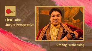 UMANG HUTHEESING ON THE IMPORTANCE AND BEAUTY OF ART | FIRST TAKE JURY | ABIR INDIA