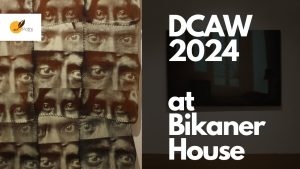 Exploring the 7th Edition of Delhi Contemporary Art Week -2024 at Bikaner House | Art with Abir