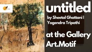 "UNTITLED" by Sheetal Gattani and Yogendra Tripathi at Gallery Art.Motif, Delhi | Art with Abir